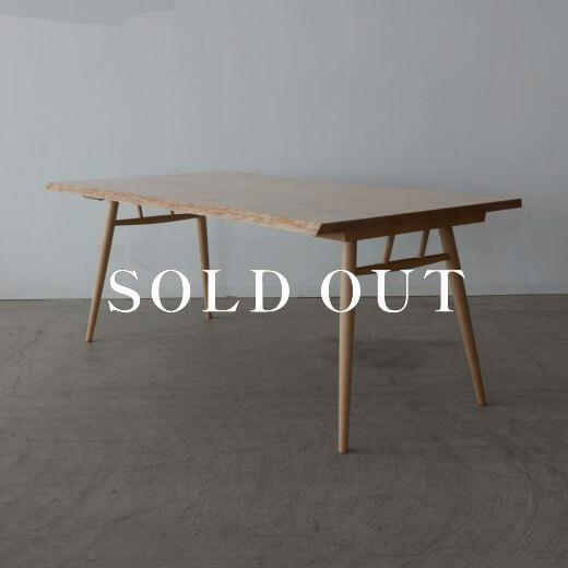 ONLY イタヤカエデ W1700 剥ぎテーブル 売り切れ
